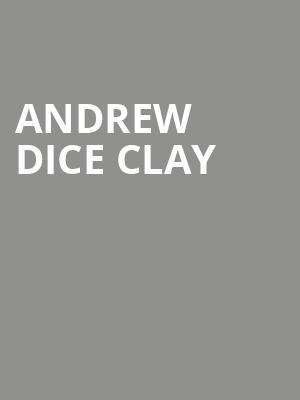 Andrew Dice Clay, Paramount Theatre, Huntington