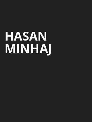Hasan Minhaj, Paramount Theatre, Huntington