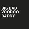 Big Bad Voodoo Daddy, Paramount Theatre, Huntington