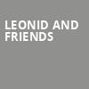 Leonid and Friends, Patchogue Theater For The Performing Arts, Huntington